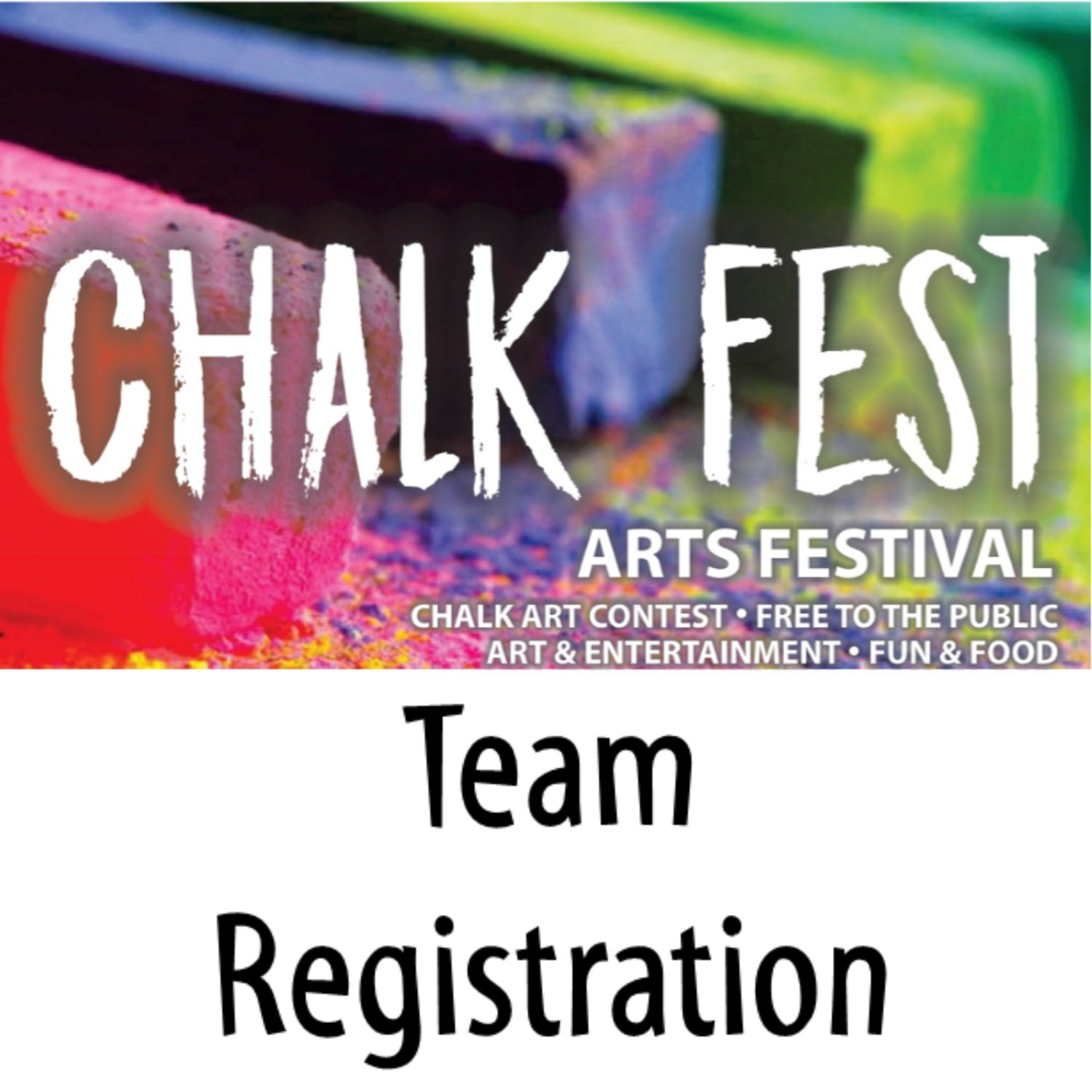Chalk Fest Team Registration
