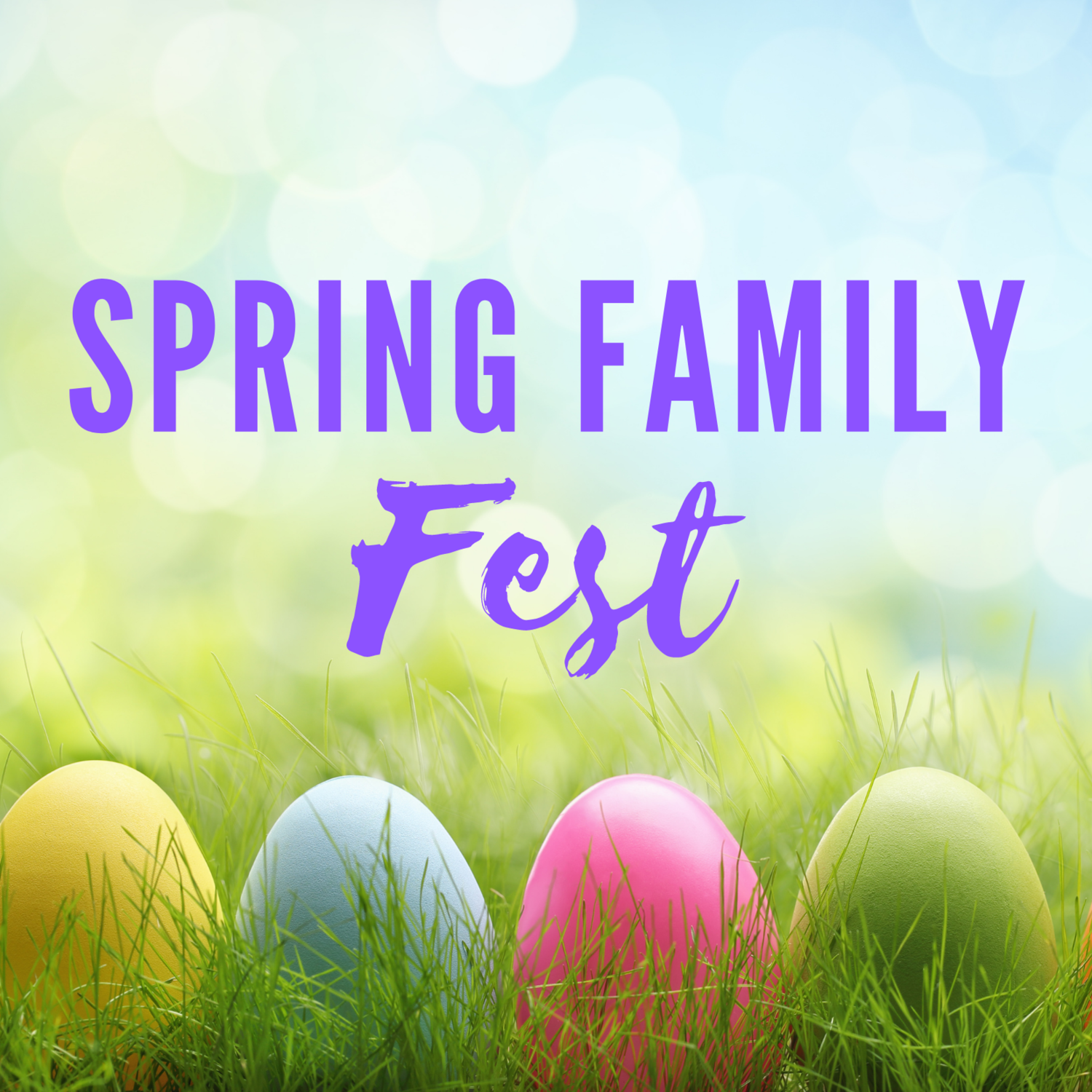 Spring Family Fest