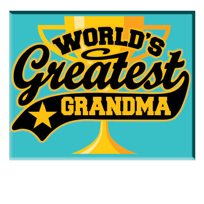 WORLD&#39;S GREATEST GRANDMA MAGNET