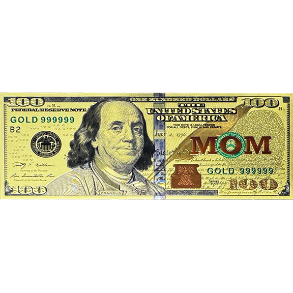 $100 GOLD FOIL MOM MAGNET