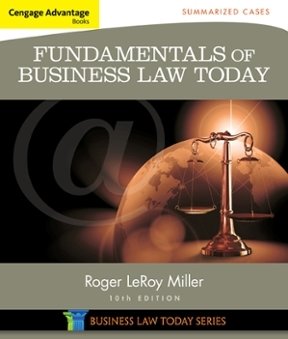 Cengage Advantage Books: Fundamentals of Business Law Today