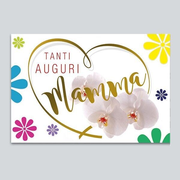 Biglietto Auguri “Tanti Auguri Mamma”