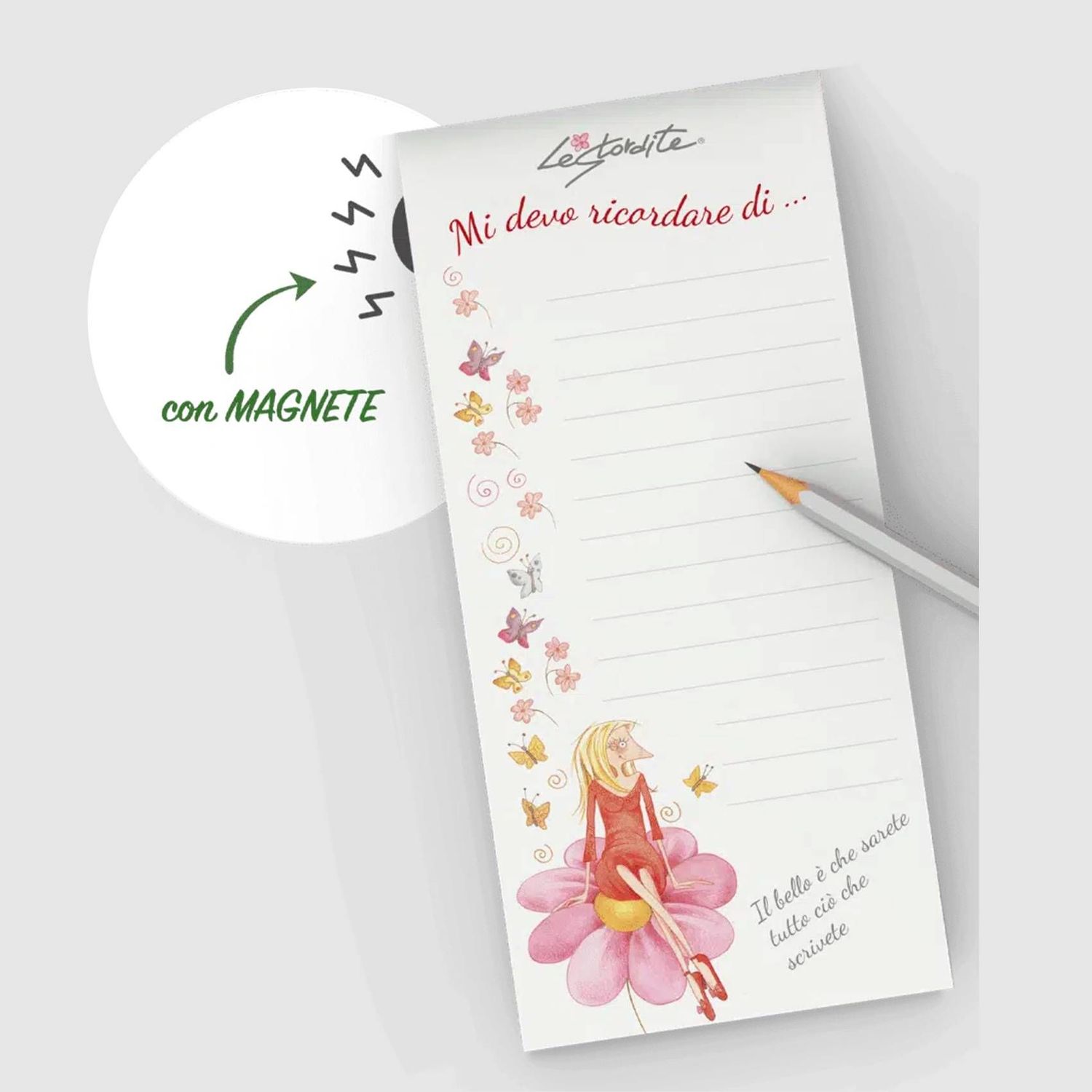 Blocco magnetico Le Stordite "Mi devo ricordare di..."