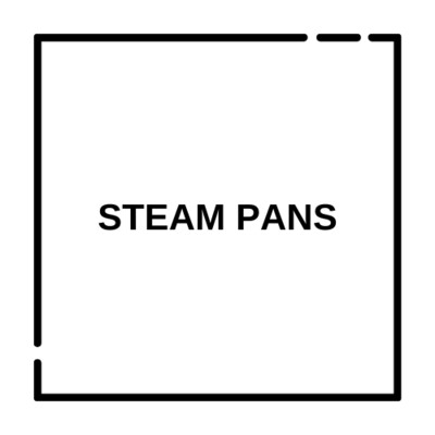 Steam Pans