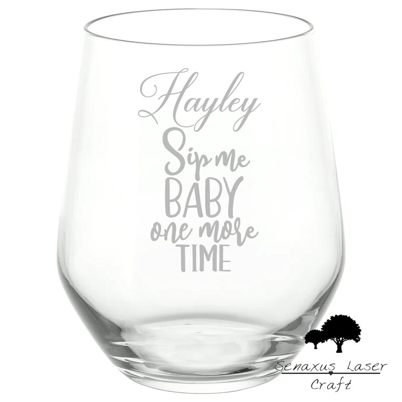 Personalised &quot;Sip Me Baby One More Time&quot; Funny Quote stemless wine/spirit Glass. Great Gift for Any Occasion