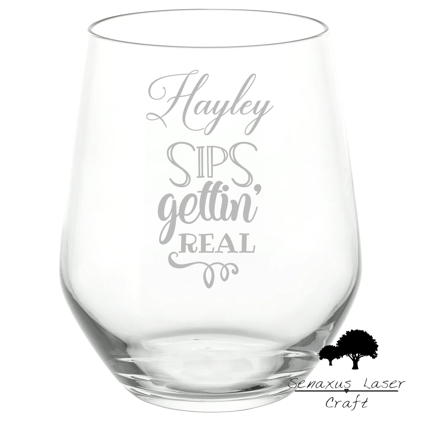 Personalised &quot;Sips Gettin&#39; Real &quot; Funny Quote stemless wine/spirit Glass. Great Gift for Any Occasion