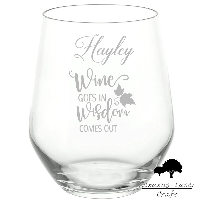 Personalised &quot;Wine Goes In, Wisdom Comes Out&quot; Funny Quote stemless wine/spirit Glass. Great Gift for Any Occasion