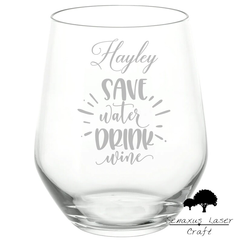 Personalised &quot;Save Water, Drink Wine&quot; Funny Quote stemless wine/spirit Glass. Great Gift for All Occasions