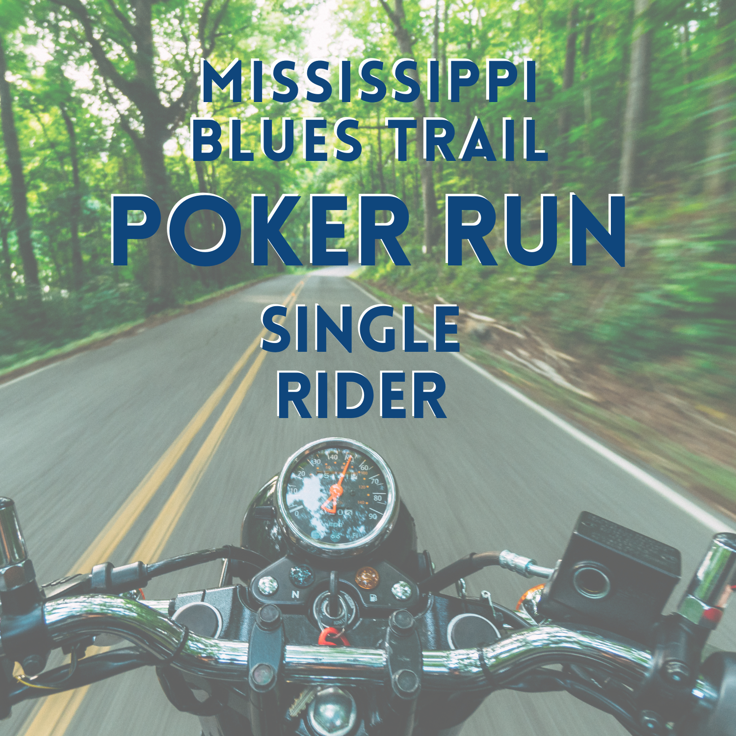 Mississippi Blues Trail Poker Run - Single Rider