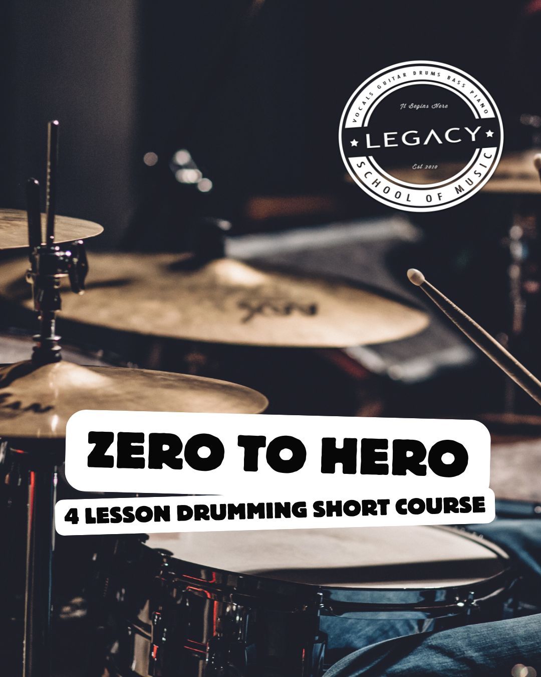 4 Week Drumming short course - Zero to Hero