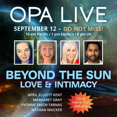 OPA LIVE - Beyond the Sun - Love &amp; Intimacy