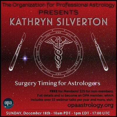 Kathryn Silverton: Surgery Timing for Astrologers