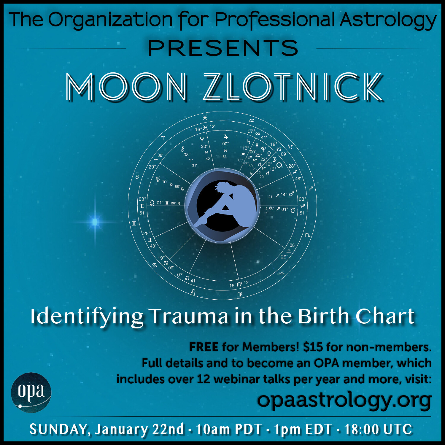 Jan 22 - Moon Zlotnick: Identifying Trauma in the Birth Chart