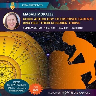 Magali Morales: Using Astrology to Empower Parents and Help their Children Thrive