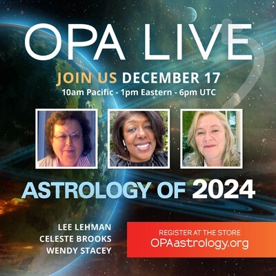 OPA LIVE - The Astrology of 2024