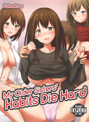 My Older Sisters' Habits Die Hard (DIGITAL)