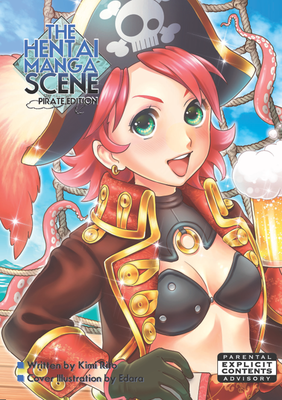 The Hentai Manga Scene: Pirate Edition (DIGITAL)