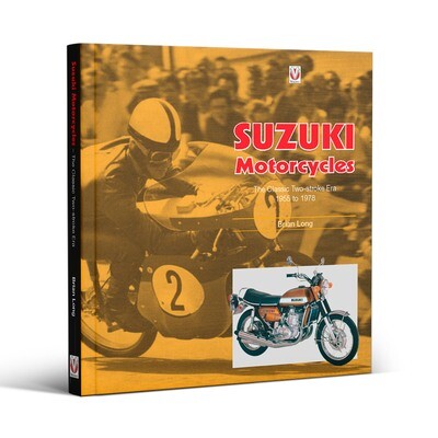 Suzuki Motorcycles - The Classic Two-stroke Era