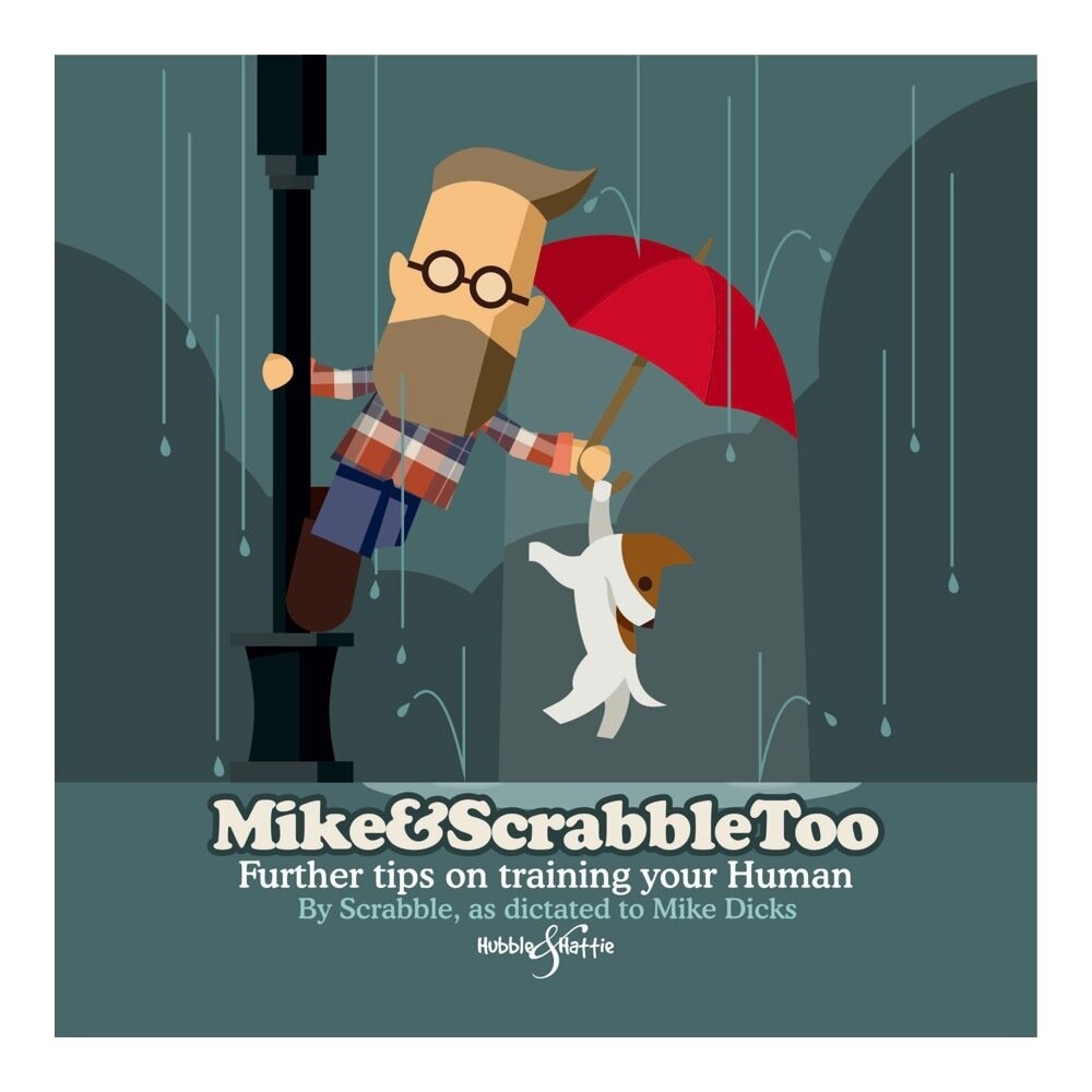 Mike &amp; Scrabble Too