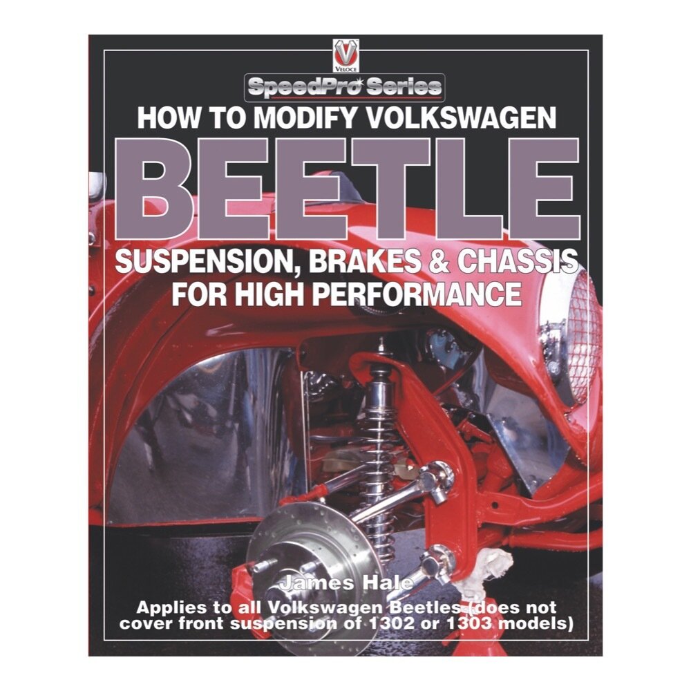 How to Modify Volkswagen Beetle Suspension, Brakes &amp; Chassis for High Performance