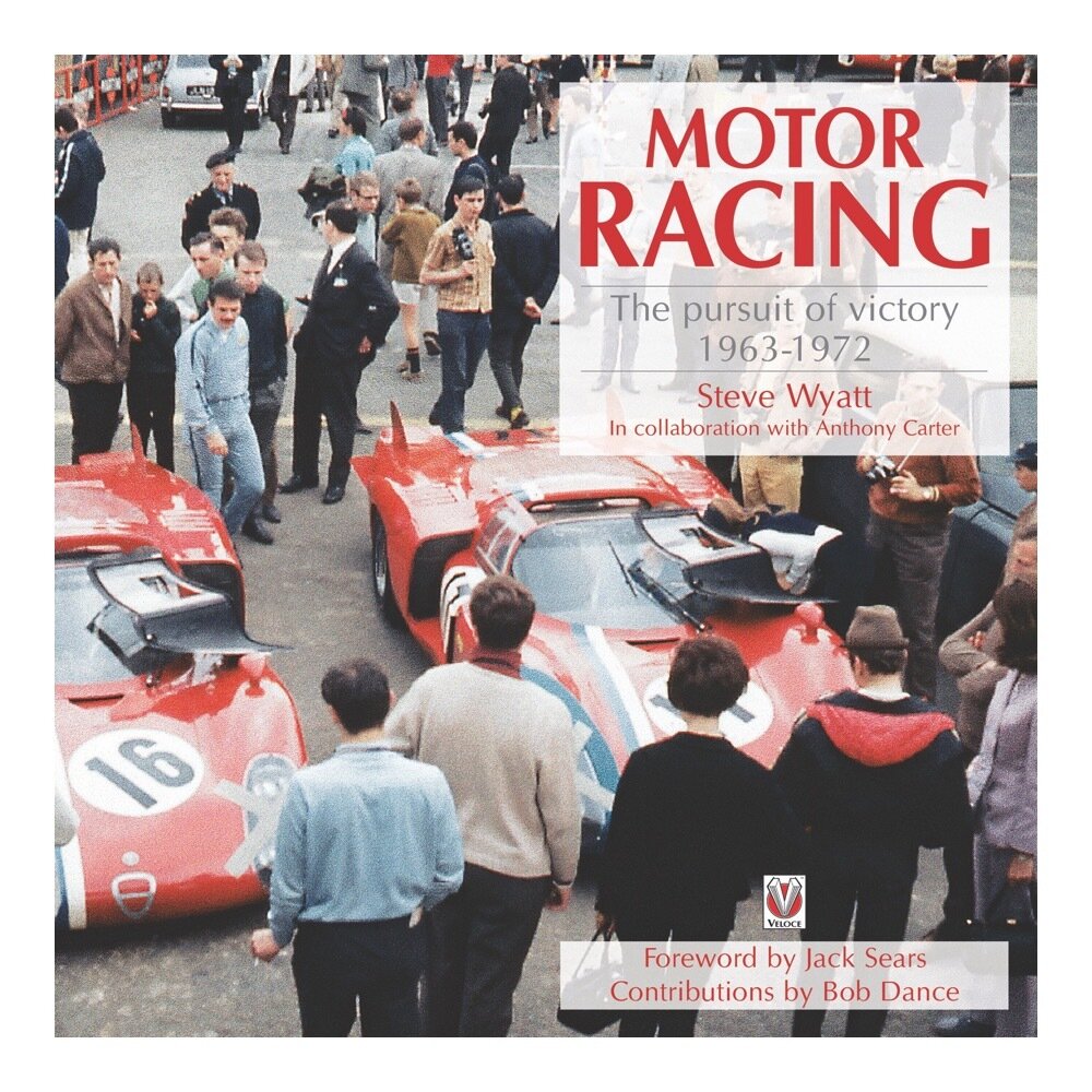 Motor Racing – The Pursuit of Victory 1963 to 1972
