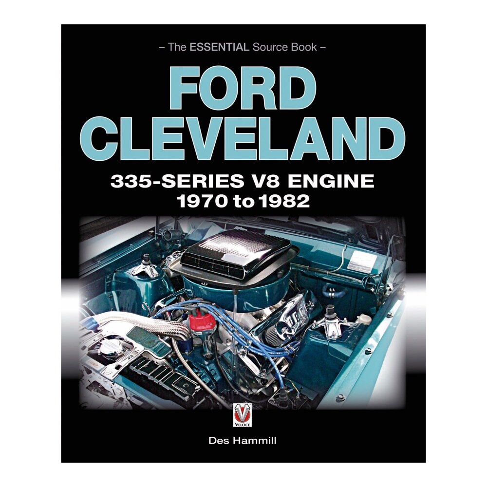 Ford Cleveland 335-Series V8 engine 1970 to 1982