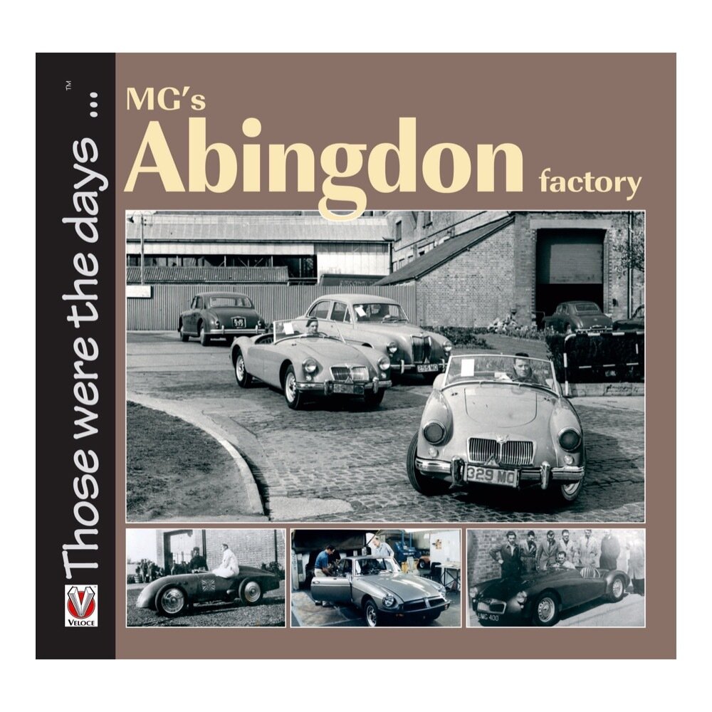 MG’s Abingdon Factory