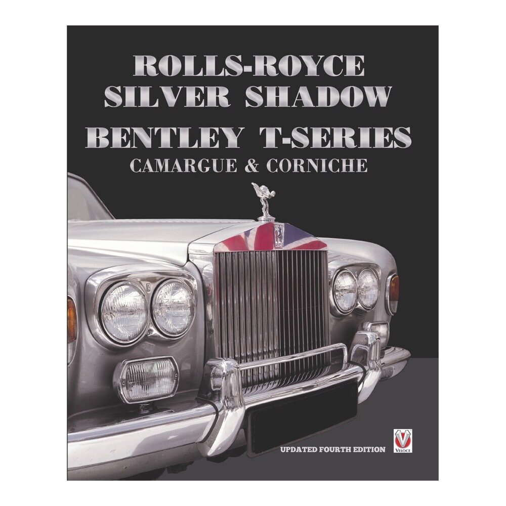 Rolls-Royce Silver Shadow/Bentley T-Series, Camargue &amp; Corniche