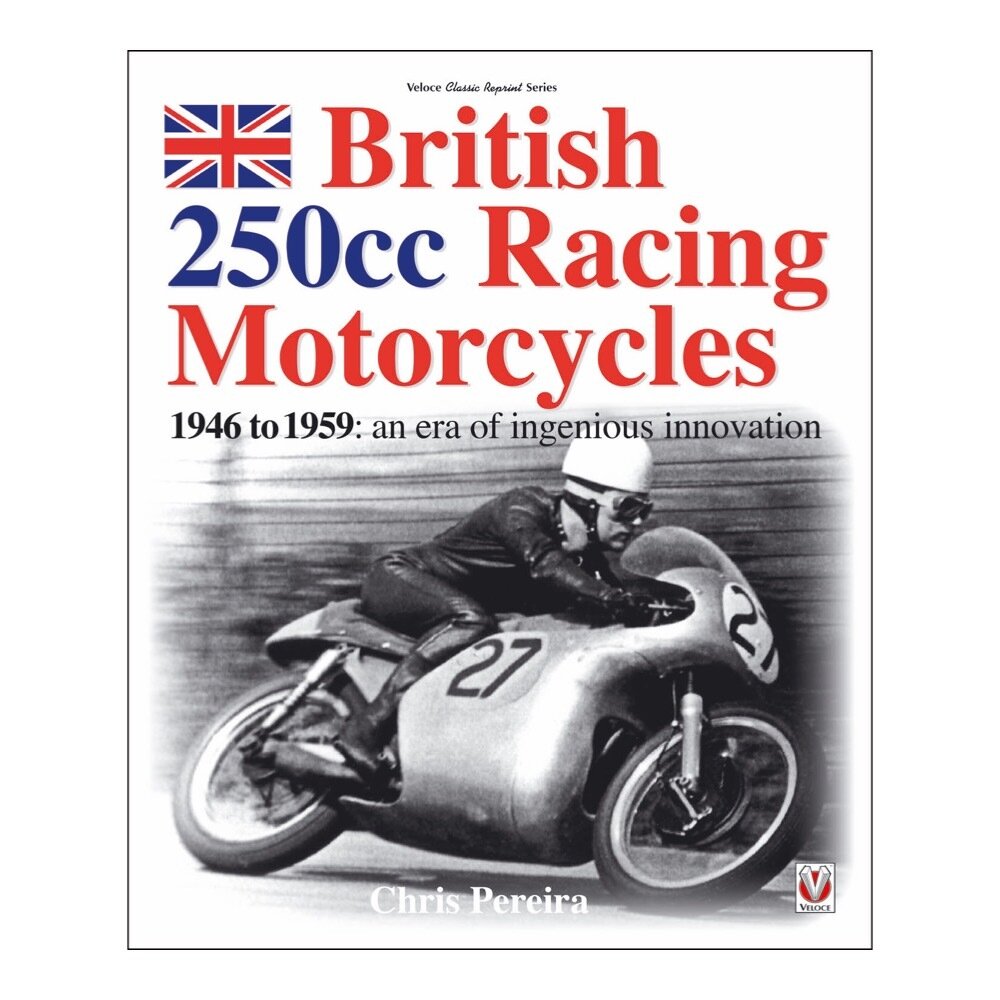 British 250cc racing Motorcycles 1946-1959