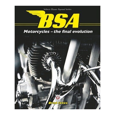 BSA Motorcycles - the final evolution