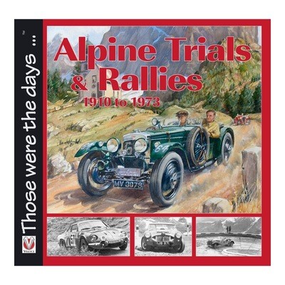 Alpine Trials and Rallies – 1910-1973