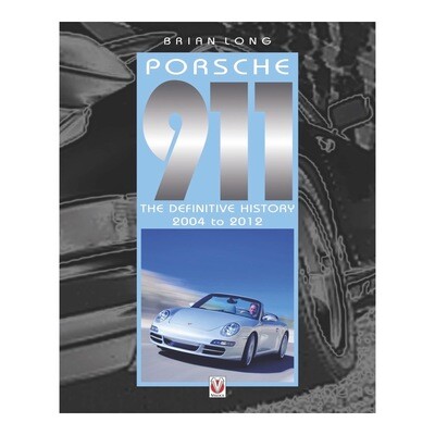 Porsche 911: The Definitive History