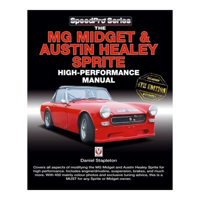 The MG Midget &amp; Austin-Healey Sprite High Performance Manual