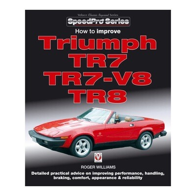 How to Improve Triumph TR7, TR7-V8 &amp; TR8