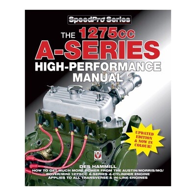 The 1275cc A-Series High Performance Manual