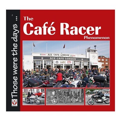 The Café Racer Phenomenon