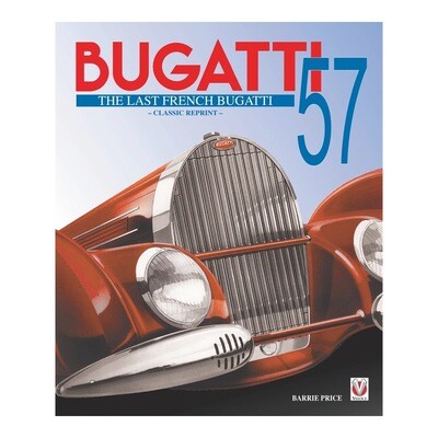 Bugatti 57 – The Last French Bugatti