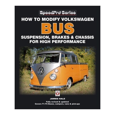 How to Modify Volkswagen Bus Suspension, Brakes &amp; Chassis for High Performance