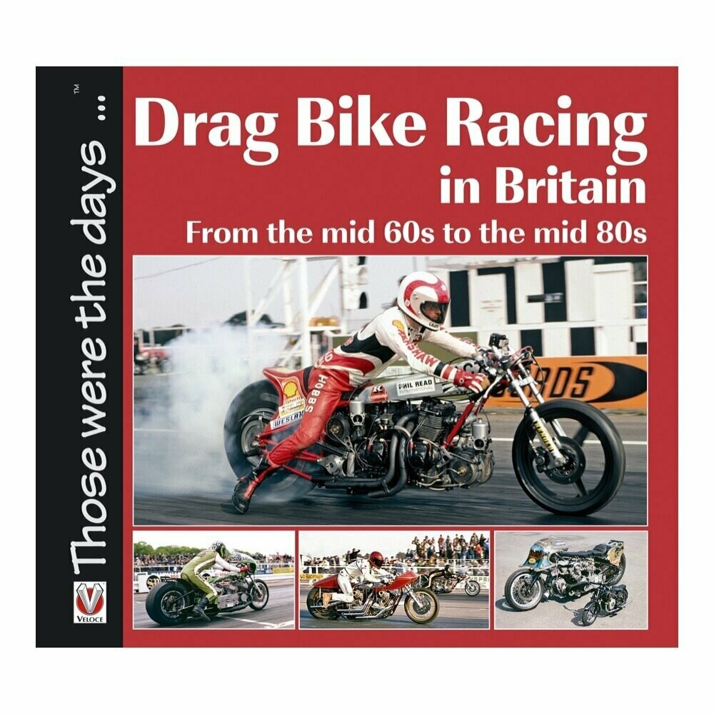 Drag Bike Racing in Britain