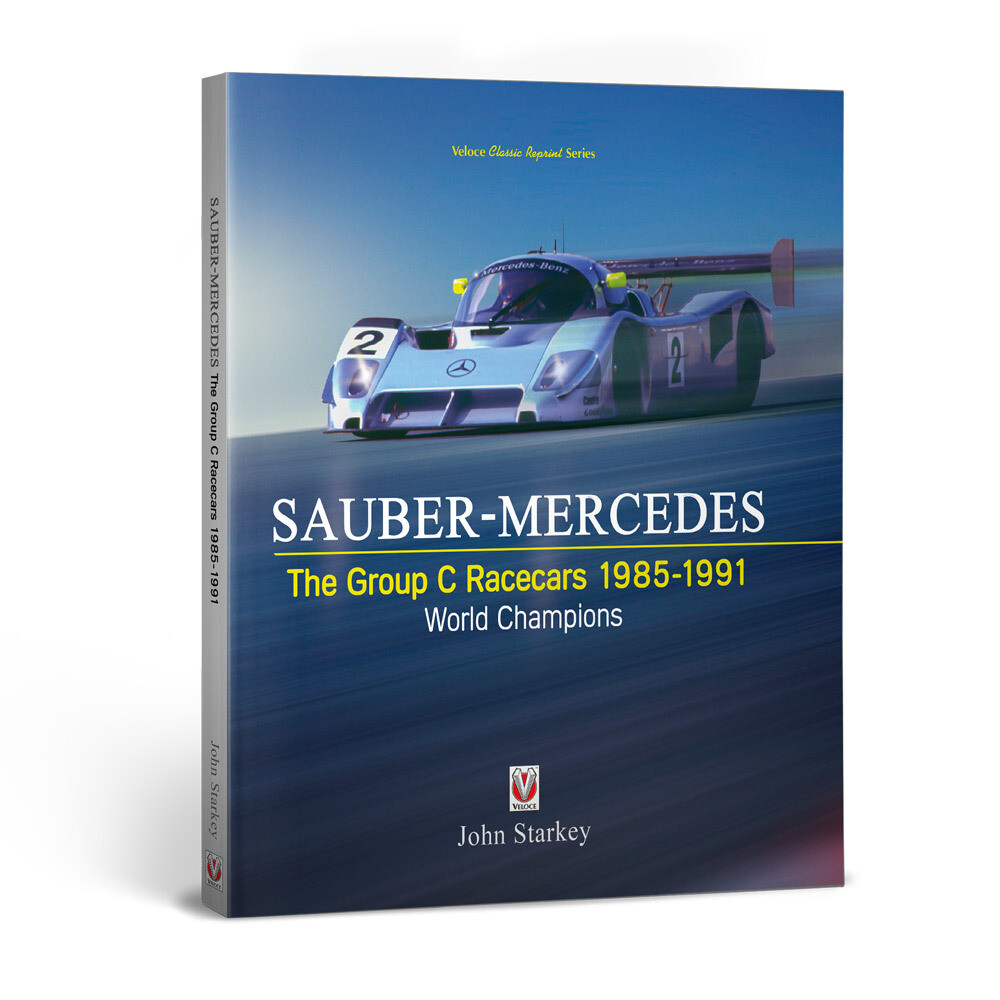 SAUBER-MERCEDES - The Group C Racecars 1985-1991