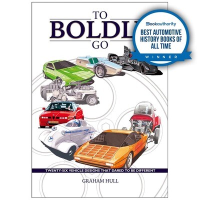 To Boldly Go – Twenty six vehicle designs that dared to be different
