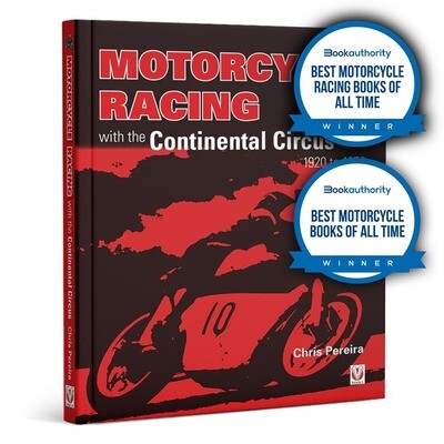 Motorcycle Racing with the Continental Circus 1920 to 1970