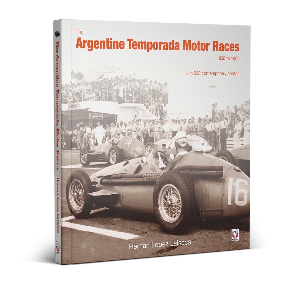 The Argentine Temporada Motor Races 1950 to 1960