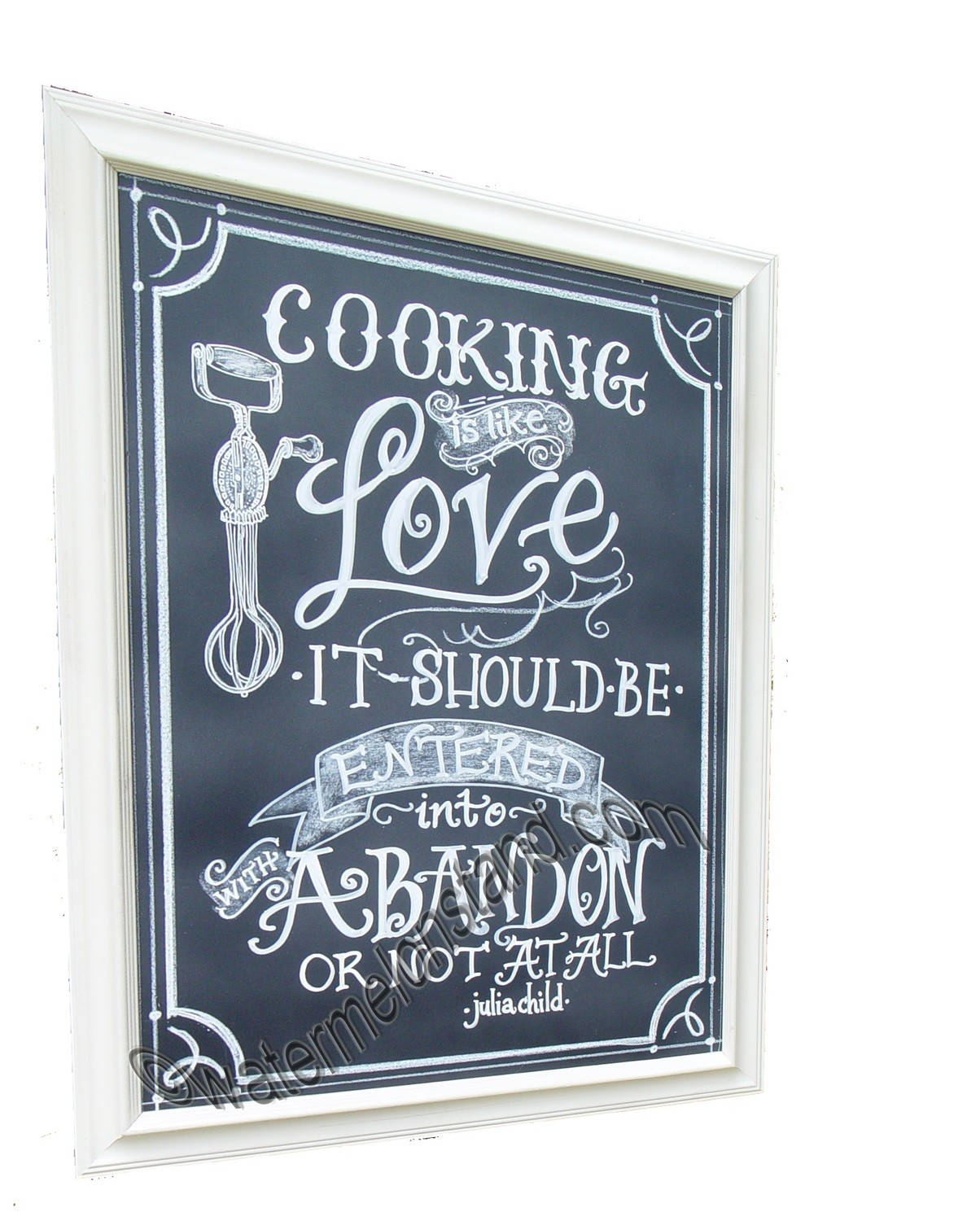 Chalkboard Art Sign Love Abandon quote 18x24