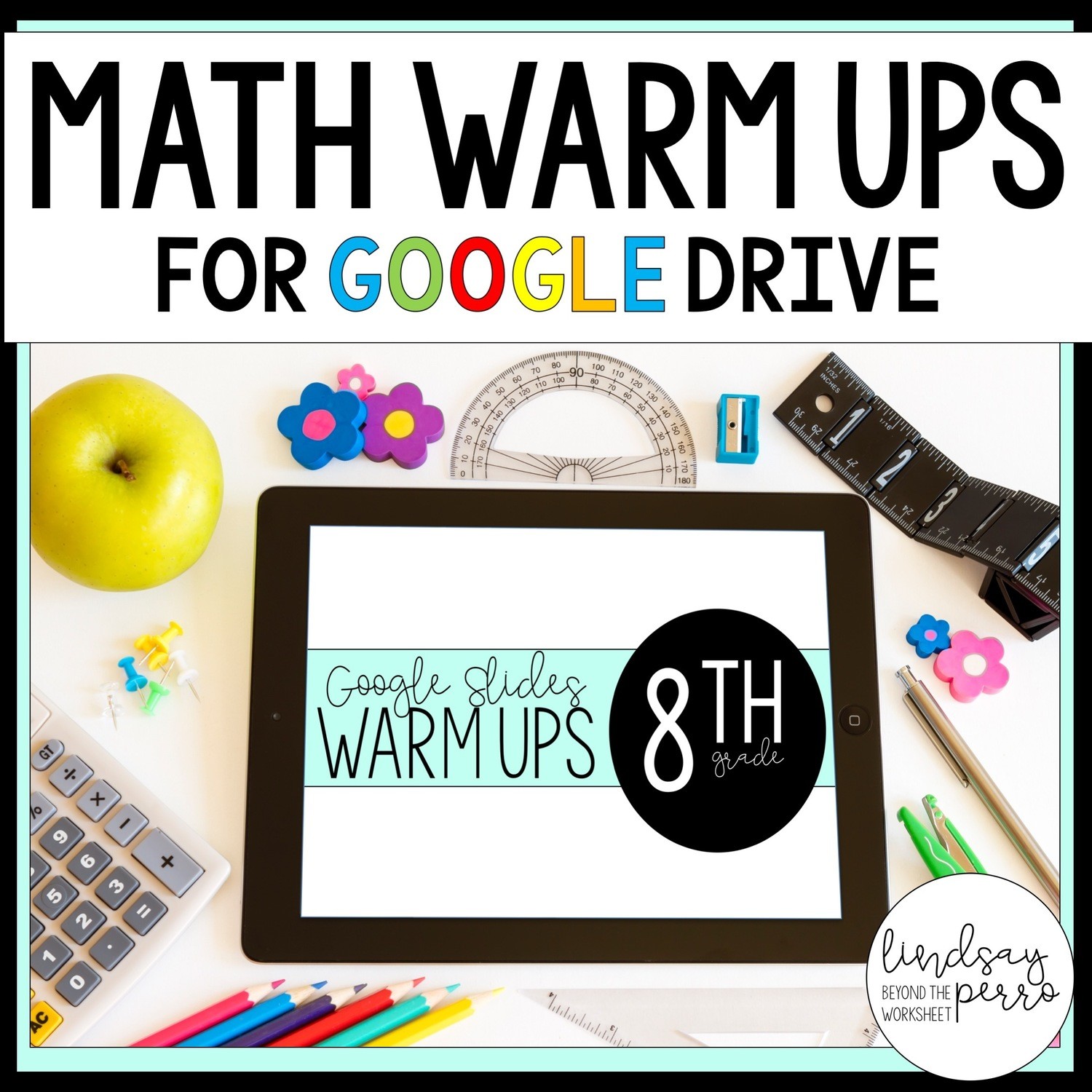 8th Grade Math Warm Ups in Google Slides