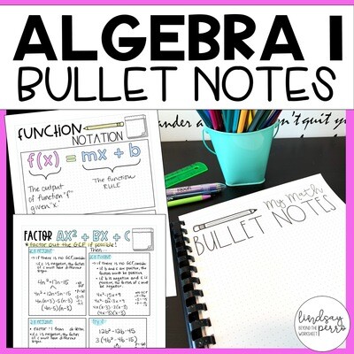 Algebra 1 Bullet Notes