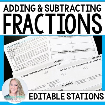Adding and Subtracting Fractions and Mixed Number Stations - Editable