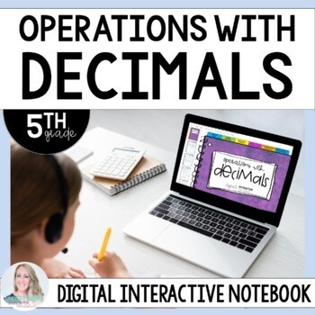 Operations With Decimals Digital Interactive Notebook for 5th Grade