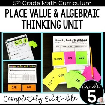 Place Value and Algebraic Thinking Unit