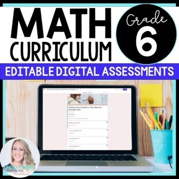 6th Grade Math Curriculum - Digital Assessments for Distance Learning